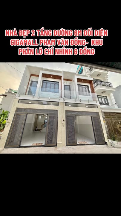 Nhà 2 tầng tại Phạm Văn Đồng, Thủ Đức, 50.4m² giá 6 tỷ - Đối diện Gigamall, sẵn sàng vào ở!