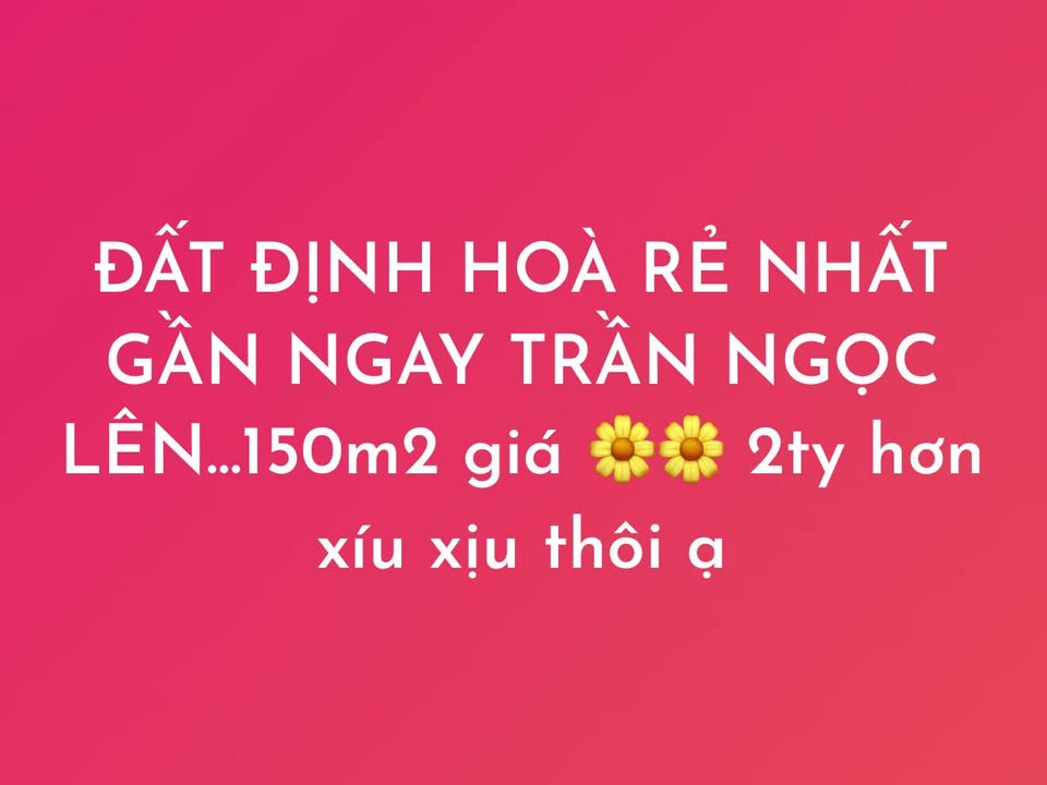 Đất nền Định Hòa Thủ Dầu Một 150m² giá 2 tỷ - Cơ hội đầu tư tuyệt vời!