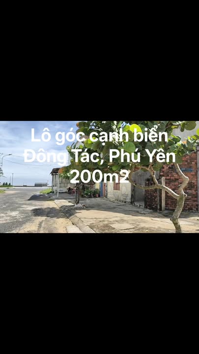 Đất nền lô góc Biển Đông Tác - Phú Đông - Phú Yên 210m² giá 8 tỷ - Cơ hội đầu tư sinh lời!