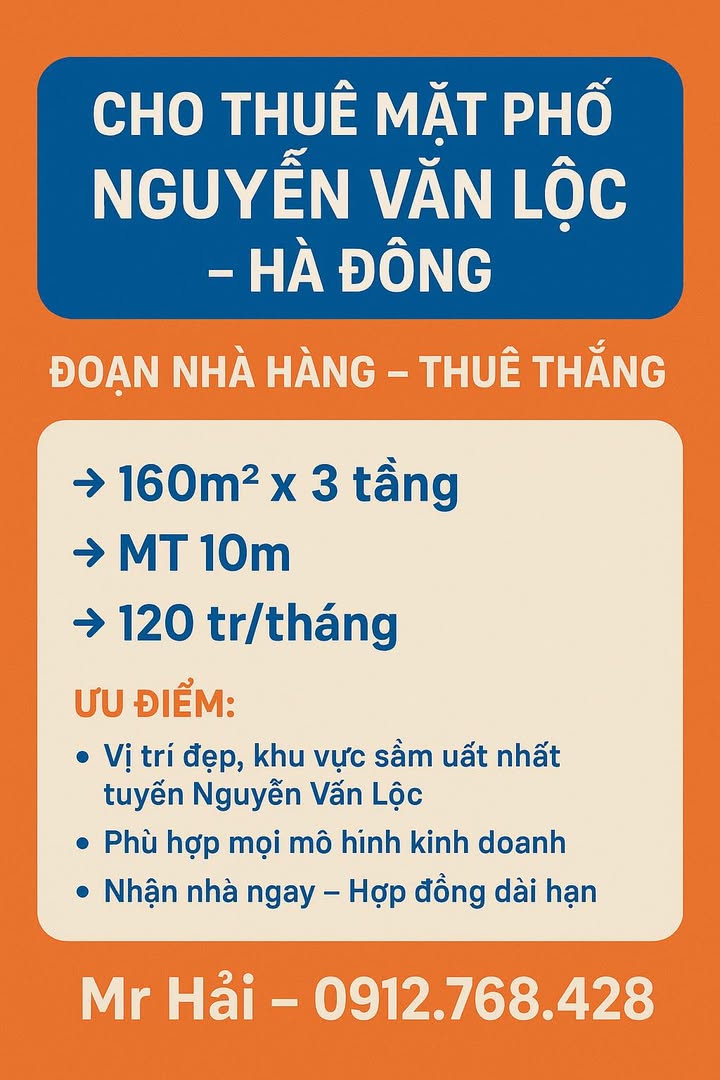 Cho thuê mặt phố Nguyễn Văn Lộc, Hà Đông 160m² giá 120 triệu - Vị trí đắc địa, nhận nhà ngay!