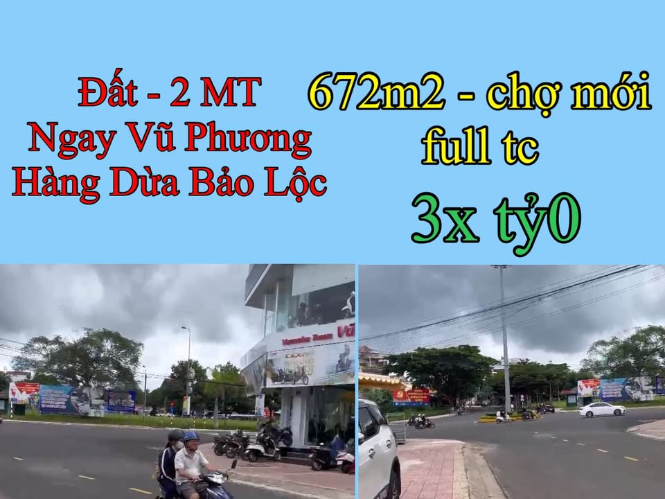 Đất 2 mặt tiền Vũ Phương Bảo Lộc 672m² giá 3 tỷ - Khu kinh doanh sầm uất!