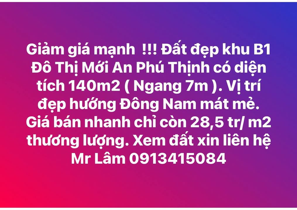 Đất nền khu B1 Đô Thị Mới An Phú Thịnh 140m² giá 4 tỷ - Thương lượng nhanh chóng!