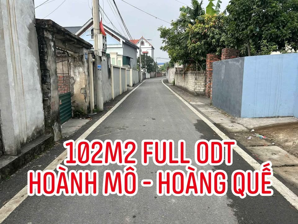 Lô đất đẹp tại Hoành Mô, Hoàng Quế 102m² giá chỉ 800 triệu - Cơ hội đầu tư hiếm có!
