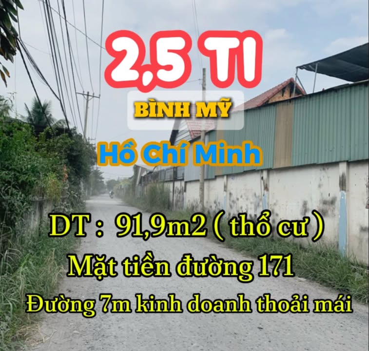 Đất thổ cư mặt tiền đường 171, Bình Mỹ, Củ Chi 92m² giá 2.5 tỷ - Kinh doanh thuận lợi!