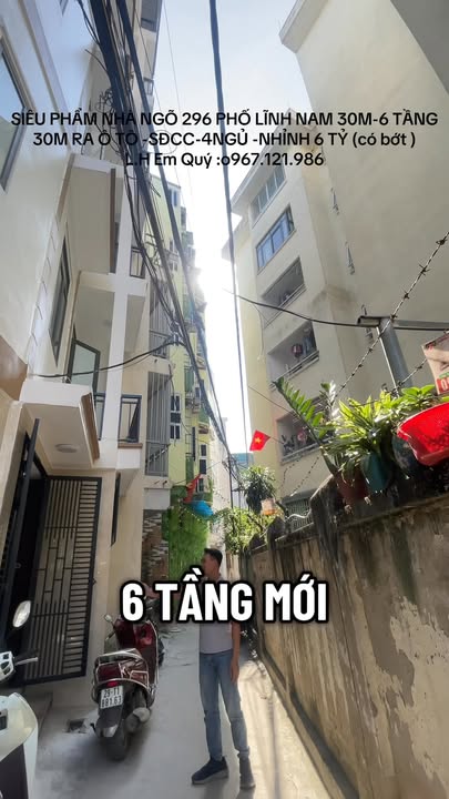 Nhà 6 tầng ngõ 296 Lĩnh Nam 30m² giá 6 tỷ - Sổ đỏ chính chủ, ô tô cách 30m!