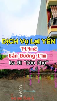 Đất dịch vụ Lại Yên 74.4m² giá thỏa thuận - Đầu tư sinh lời ngay!