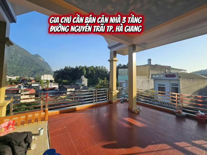 Nhà 3 tầng đường Nguyễn Trãi, TP Hà Giang 237m² - Kinh doanh Homestay ngay!