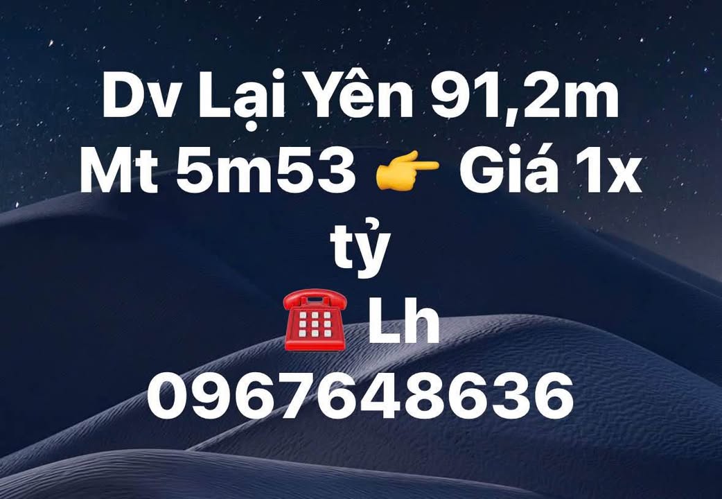 Đất dịch vụ Lại Yên 91,2m² giá 1 tỷ - Cơ hội đầu tư hấp dẫn!