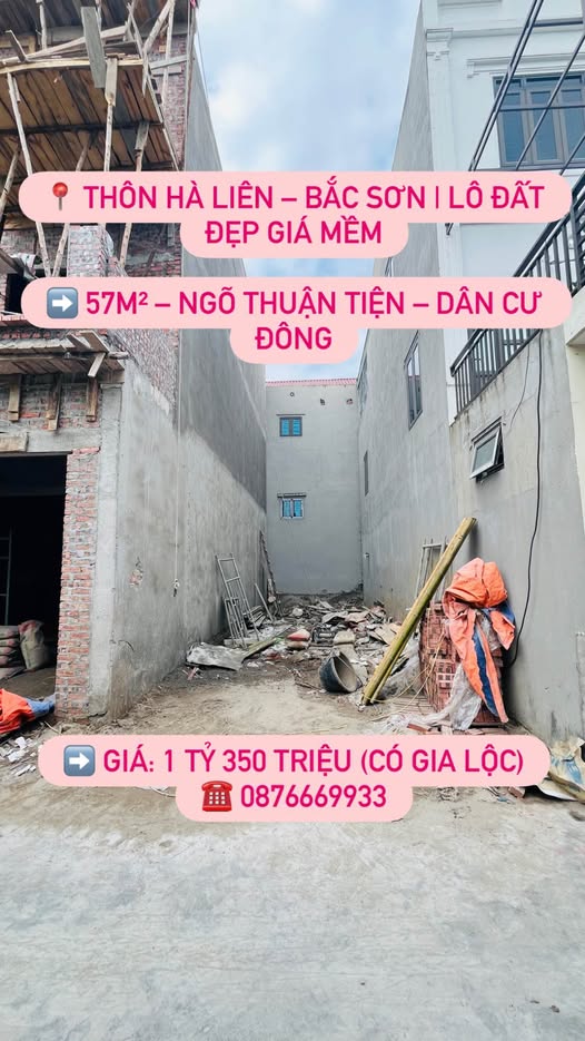 Đất nền Thôn Hà Liên – Bắc Sơn 57m² giá 1.35 tỷ - Cơ hội đầu tư hấp dẫn!