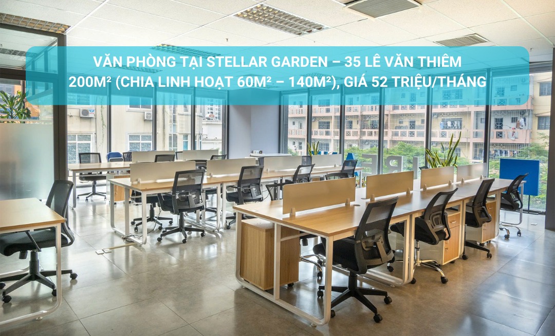 Văn phòng cho thuê Stellar Garden 200m² giá 52 triệu - Vị trí đắc địa, dịch vụ chuyên nghiệp!