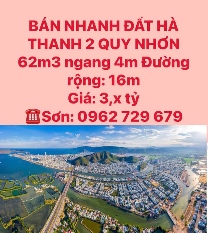 Đất nền Hà Thanh 2 Quy Nhơn 62m² giá 3 tỷ - Đường rộng 16m, thuận tiện xây dựng!