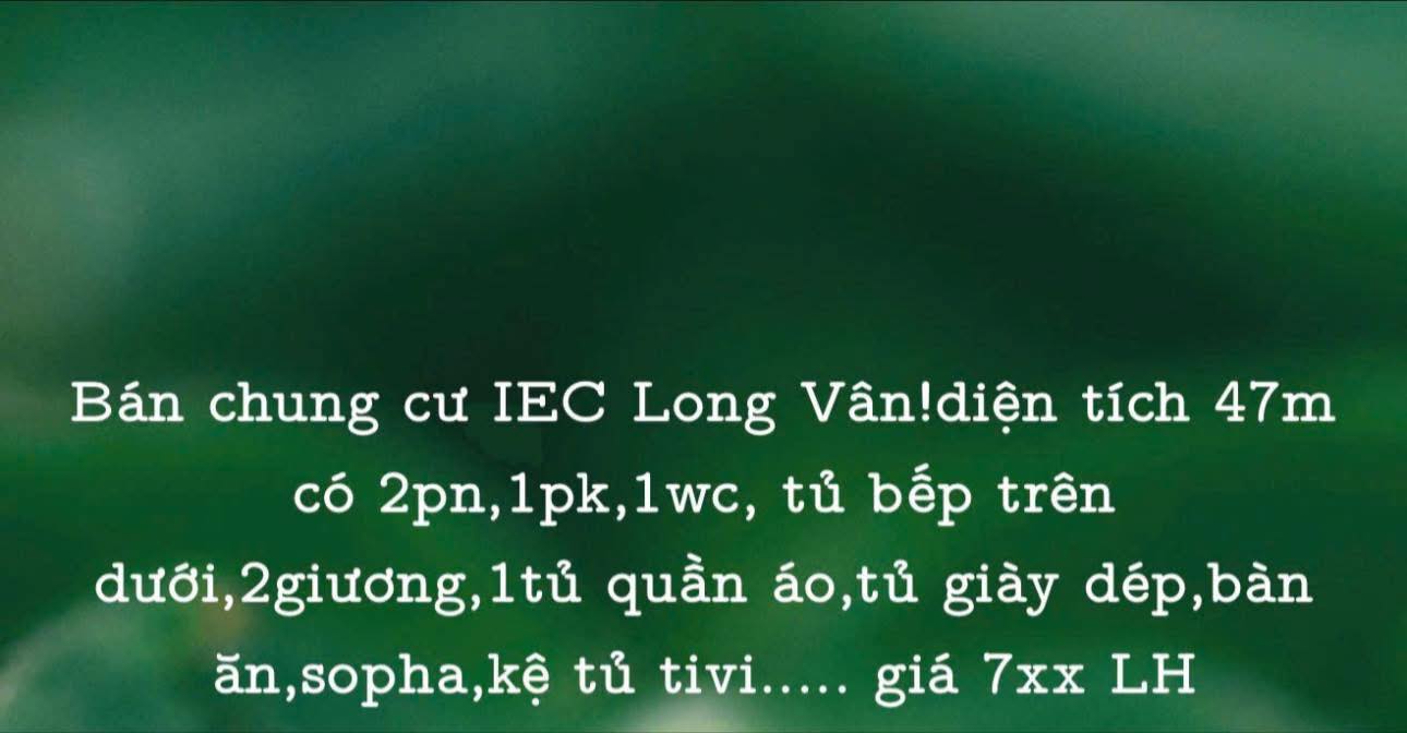 Chung cư IEC Long Vân Quy Nhơn 47m² giá 700 triệu - Ban công hướng công viên thoáng mát!