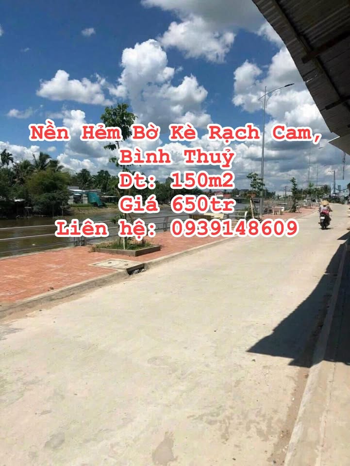 Đất nền Bờ Kè Rạch Cam, Bình Thủy 150m² giá 650 triệu - Cơ hội đầu tư tuyệt vời!