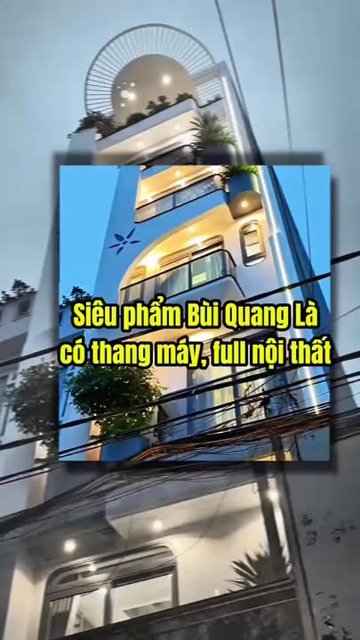 Nhà phố cao cấp Bùi Quang Là Gò Vấp 68m² giá 12.9 tỷ - Thiết kế hiện đại với thang máy!