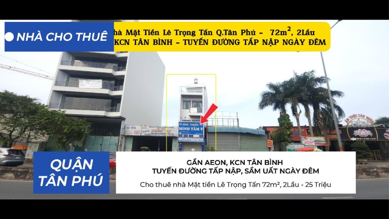 Cho thuê nhà mặt tiền Lê Trọng Tấn, Tân Phú 72m² - Vị trí đắc địa, kinh doanh sầm uất!