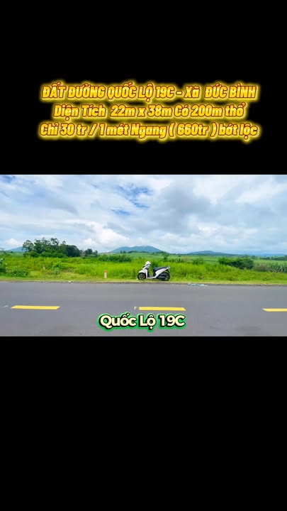 Đất nền Quốc lộ 19C, xã Đức Bình, 836m² giá chỉ 660 triệu - Cơ hội đầu tư sinh lời!