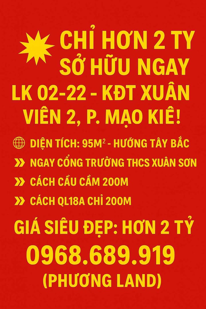 Đất nền Liền kề 02-22 KĐT Xuân Viên 2, Mạo Khê 95m² giá 2 tỷ - Cơ hội đầu tư hấp dẫn!