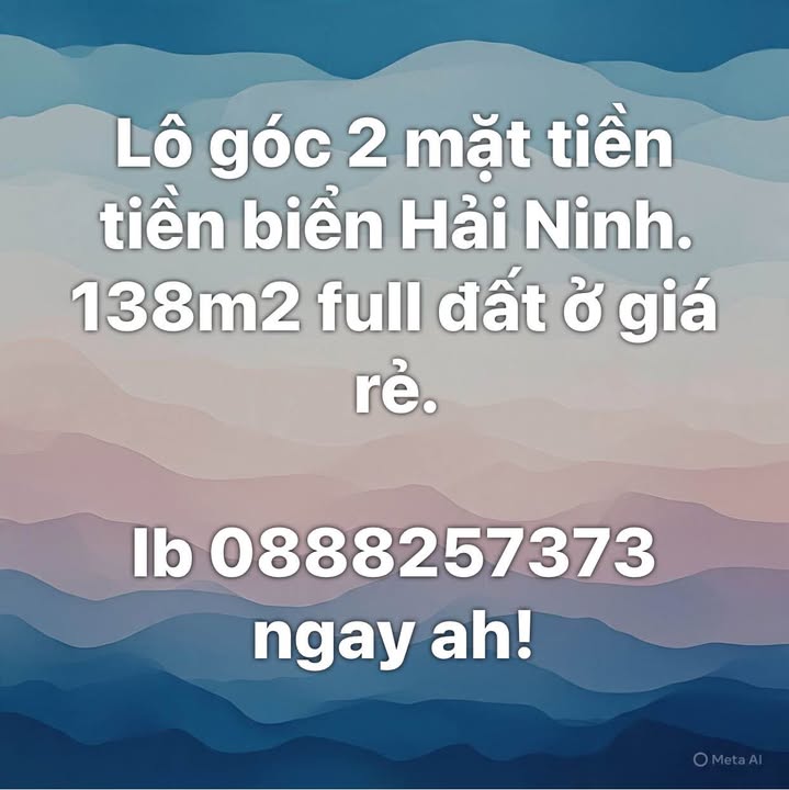 Đất nền lô góc 2 mặt tiền biển Hải Ninh 138m² - Giá cực ưu đãi!