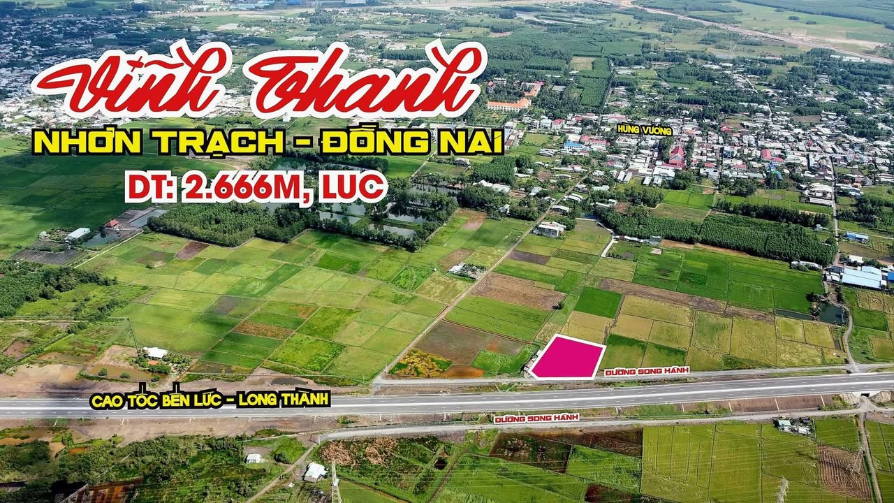 Đất nền Vĩnh Thanh Nhơn Trạch 2666m² giá 3.3 tỷ - Đầu tư sinh lời ngay!