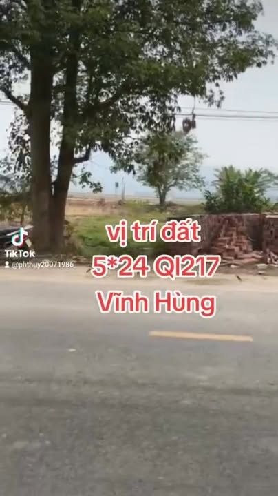 Đất nền QL217 Vĩnh Hùng 120m² - Sổ đỏ chính chủ, giá thỏa thuận!