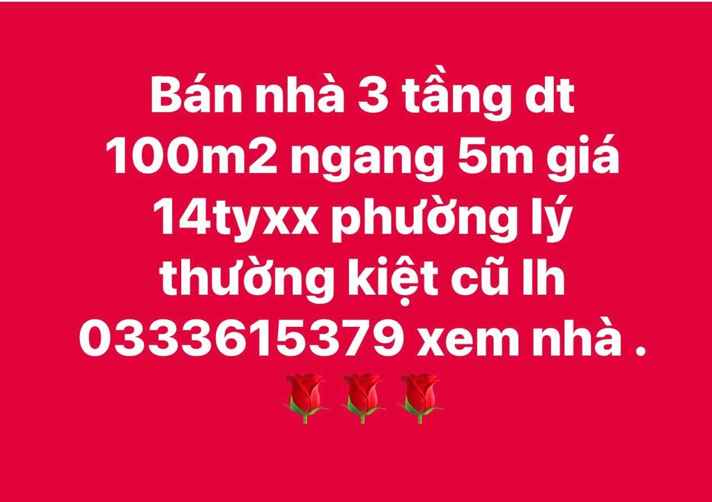 Nhà 3 tầng Lý Thường Kiệt 100m² giá 14 tỷ - Chính chủ bán gấp!
