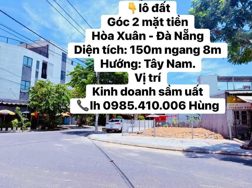 Đất 2 mặt tiền Mẹ Thứ & Trần Tử Bình, Hòa Xuân, Đà Nẵng 150m² giá 10 tỷ - Cơ hội đầu tư vàng!