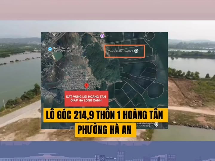 Đất nền Hoàng Tân, Quảng Yên 72m² giá 1.5 tỷ - Cơ hội đầu tư hiếm có!