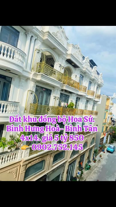 Đất nền khu đồng bộ Hoa Sứ, Bình Hưng Hoà, Bình Tân 56m² giá 5.85 tỷ - Cơ hội đầu tư hấp dẫn!