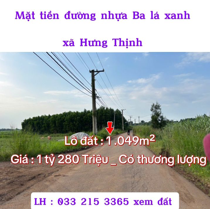 Lô đất Trảng Bom 1.049m² mặt tiền đường nhựa - Giá chỉ 1,28 tỷ!