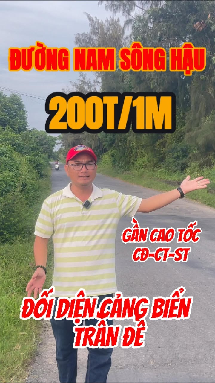 Đất nền Trần Đề 2000m² giá 200 triệu - Mặt tiền Nam Sông Hậu, đầu tư sinh lời!
