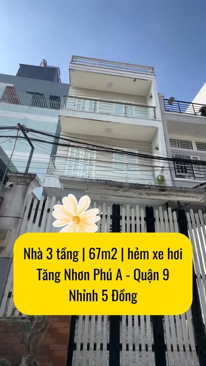 Nhà 3 tầng Tăng Nhơn Phú A 67m² giá 5.7 tỷ - Ô tô vào tận nhà!