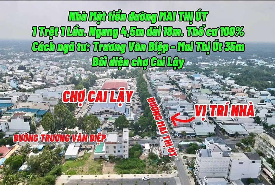 Nhà mặt tiền đường Mai Thị Út, Cai Lậy 81m² - Đối diện chợ, Sổ hồng đầy đủ!