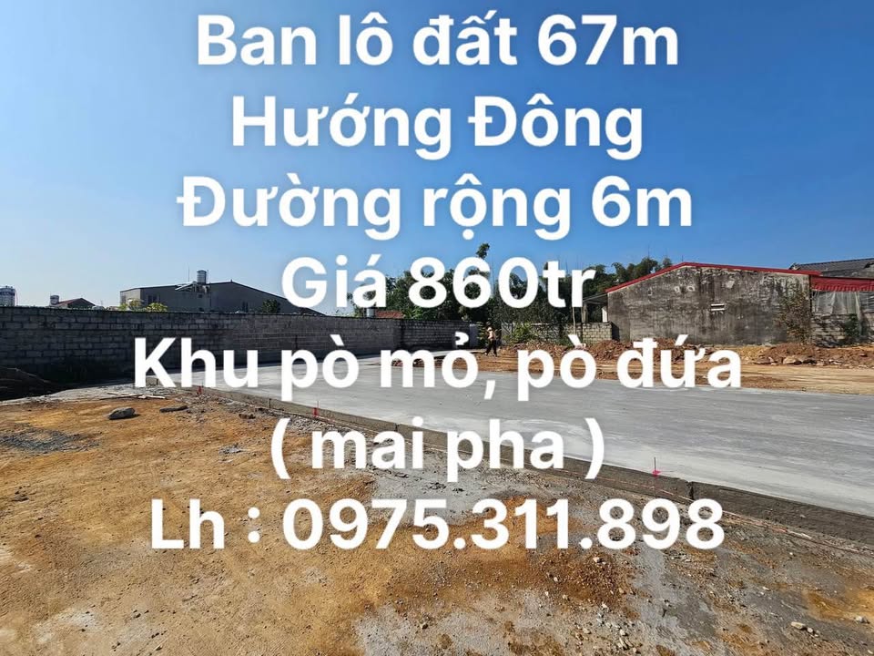 Đất nền 67m² Mai Pha Lạng Sơn giá 860 triệu - Đầu tư sinh lời ngay!
