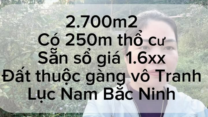Đất vườn 2700m² tại Vô Tranh - Lục Nam Bắc Giang - Cơ hội đầu tư hấp dẫn!