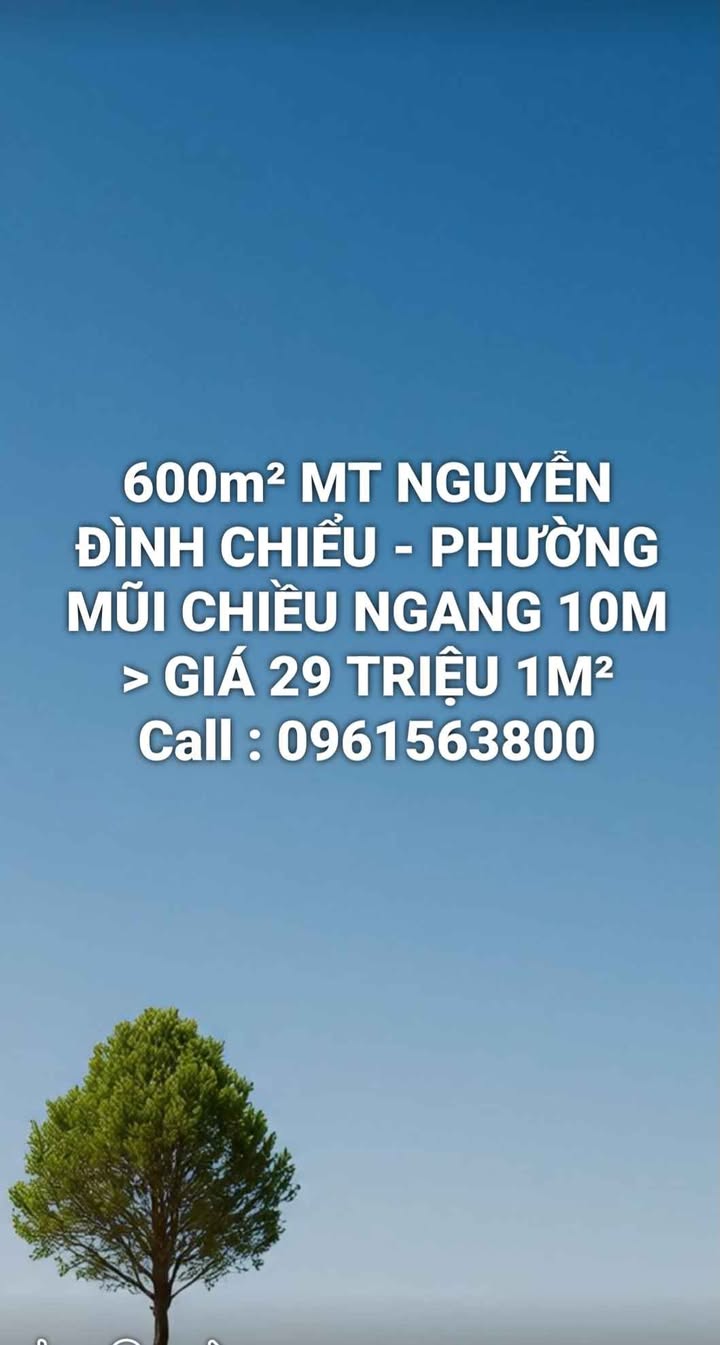 Đất nền 600m² mặt tiền Nguyễn Đình Chiểu, Phan Thiết - Chỉ 17.4 tỷ!