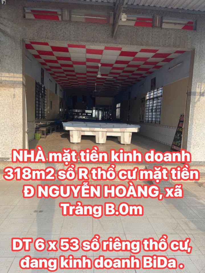 Nhà mặt tiền kinh doanh Nguyễn Hoàng, Trảng Bom 318m² giá 4 tỷ - Cơ hội đầu tư tuyệt vời!