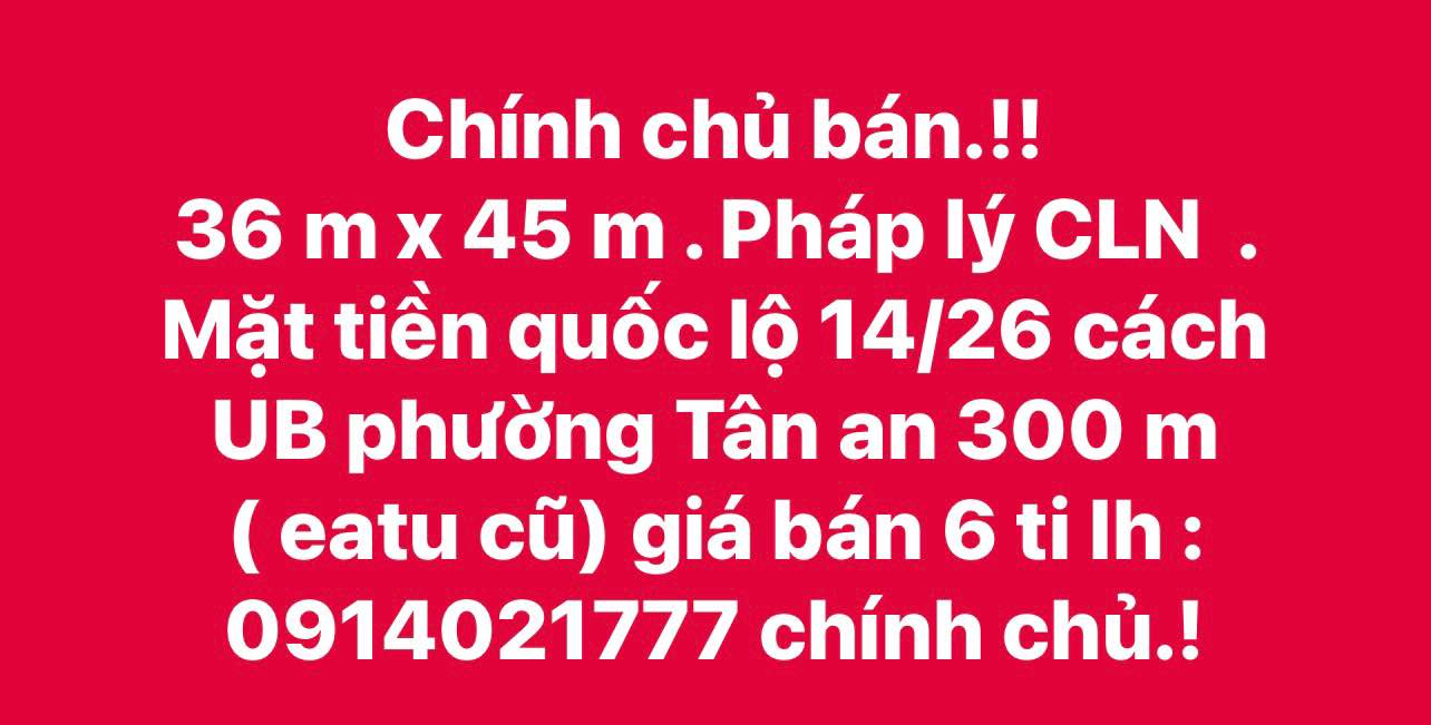 Đất nền Tân An, Buôn Ma Thuột 1620m² giá 6 tỷ - Pháp lý rõ ràng, chính chủ bán!