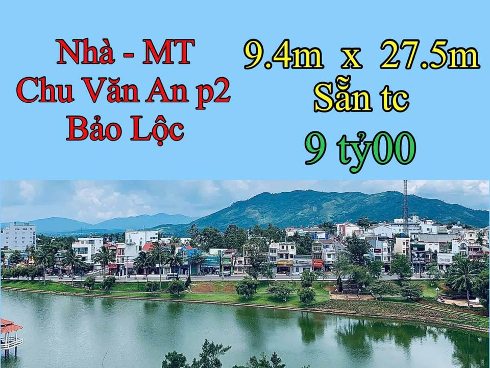 Nhà mặt tiền đường Chu Văn An, Bảo Lộc 258.5m² giá 9 tỷ - Kinh doanh sầm uất!