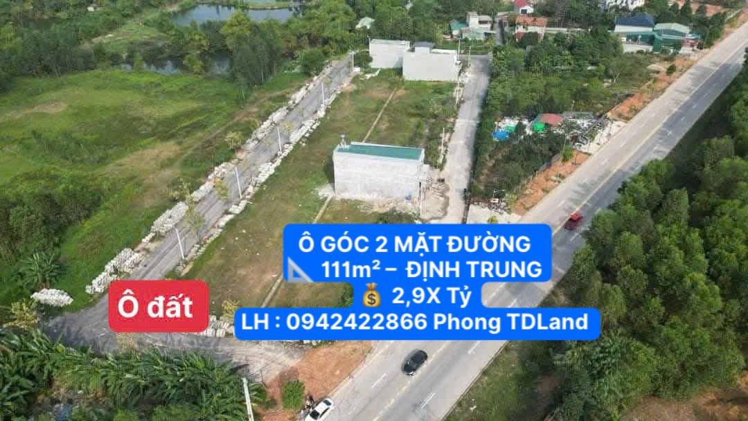 Đất ô góc Xóm Trám, Định Trung, Vĩnh Yên 111m² giá 2.9 tỷ - Đầu tư sinh lời ngay!