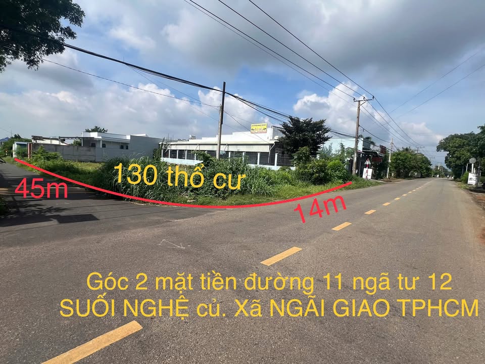 Đất nền 2 mặt tiền đường 11, xã Ngãi Giao, 630m² giá 6.2 tỷ - Đầu tư sinh lời ngay!