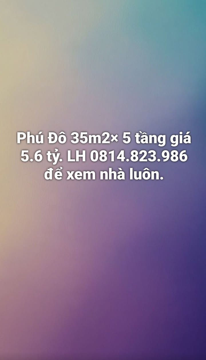 Nhà Phú Đô 5 tầng 35m² giá 5.6 tỷ - Thiết kế hiện đại, sẵn sàng vào ở!