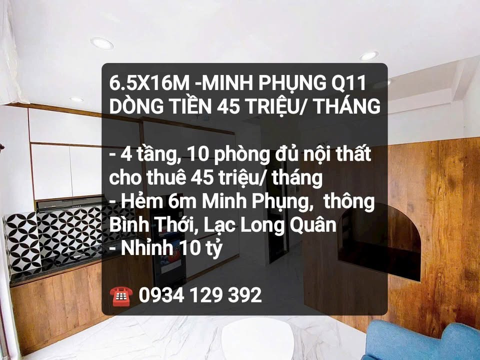 Nhà 4 tầng Minh Phụng Quận 11 104m² giá 10 tỷ - Dòng tiền 45 triệu/tháng!