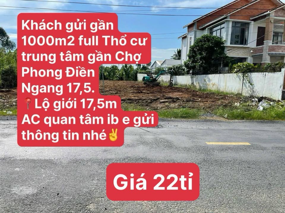 Đất thổ cư 1000m² tại Phong Điền - Giá 22 tỷ, vị trí đắc địa!