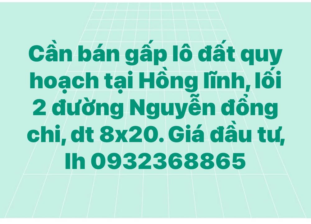 Đất nền Hồng Lĩnh 160m² giá đầu tư - Cơ hội không thể bỏ lỡ!