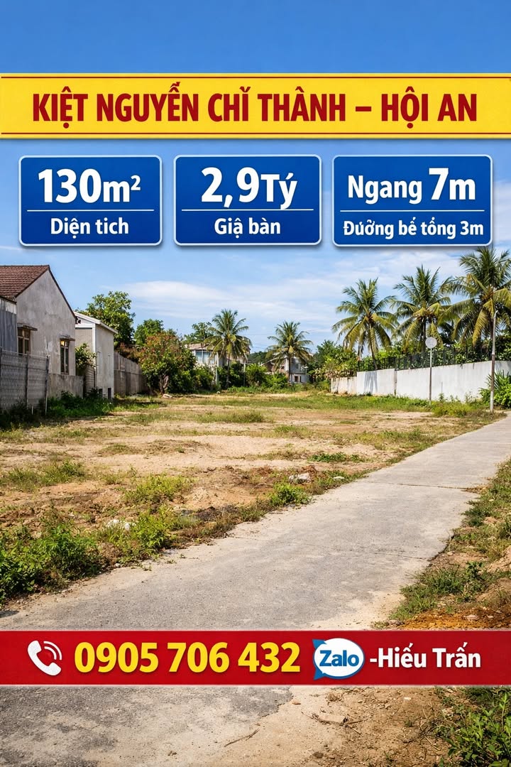 Đất nền Nguyễn Chí Thành - Hội An 130m² giá 2,9 tỷ - Cơ hội đầu tư hiếm có!