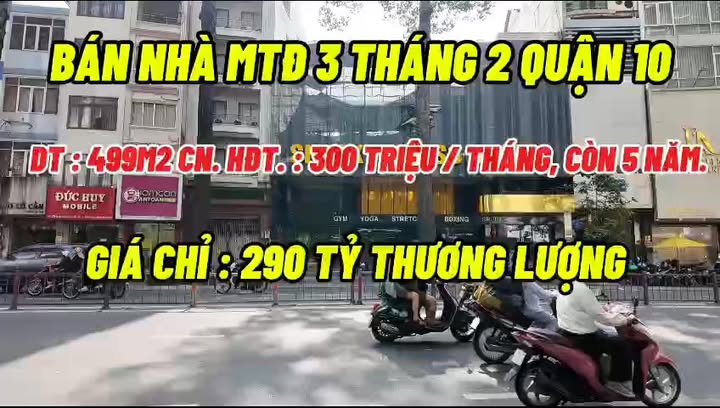 Bán Nhà Mặt Tiền Đường 3/2, Quận 10 - Diện Tích 499m², Giá Tốt 290 Tỷ