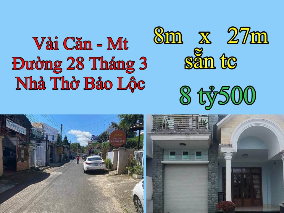 Nhà lầu mặt tiền đường 28/3, phường B'lao, Bảo Lộc 216m² giá 8.5 tỷ - Kinh doanh đa ngành nghề!