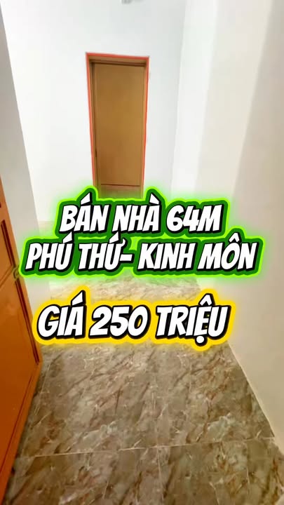 Nhà bán tại Phú Thứ, Kinh Môn 64m² giá chỉ 250 triệu - Cơ hội sở hữu ngay!