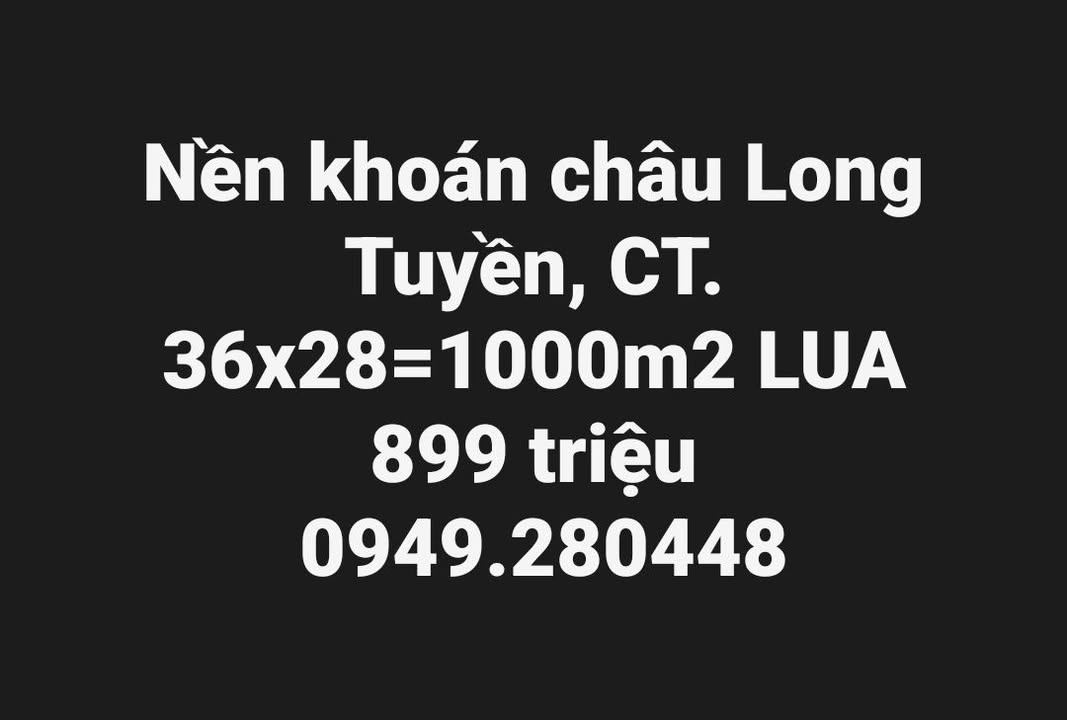 Đất nền Rạch Khoán Châu, Long Tuyền, Cần Thơ 1000m² giá 899 triệu - Sổ đỏ chính chủ