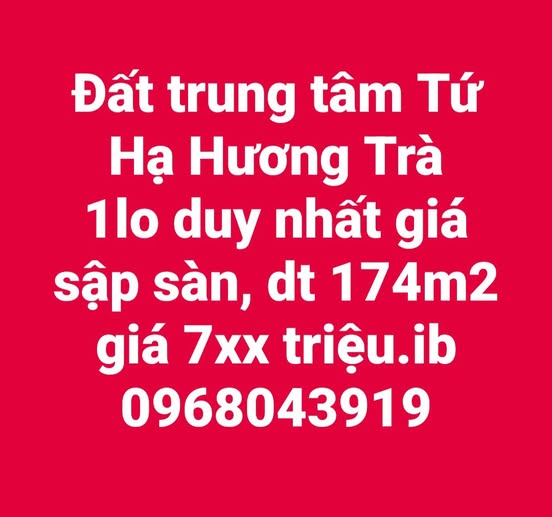 Đất nền Hương Trà 174m² giá 700 triệu - Cơ hội đầu tư không thể bỏ lỡ!